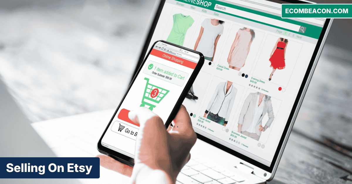 Sell On Etsy: How Selling on Etsy Works for Sellers?